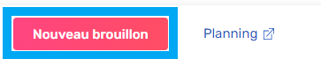 nouveau brouillon extension